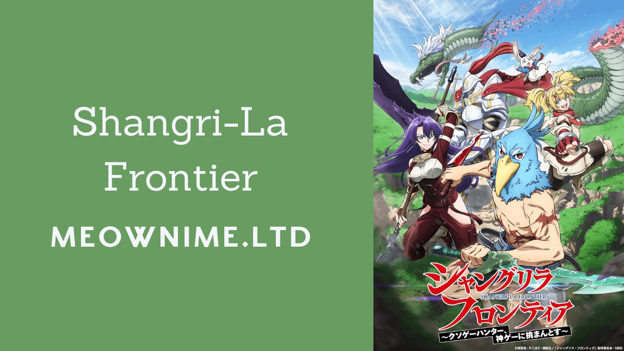 Shangri-La Frontier (Episode 25) Subtitle Indonesia