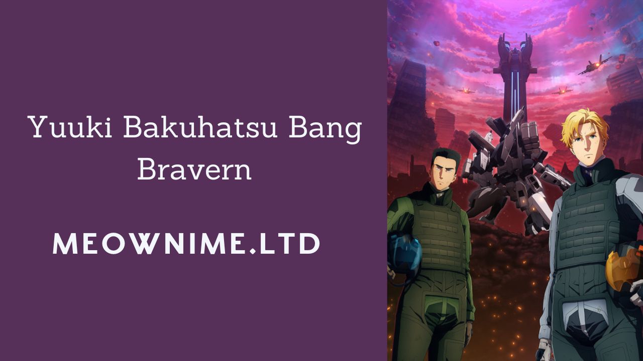 Yuuki Bakuhatsu Bang Bravern (Episode 12) Subtitle Indonesia