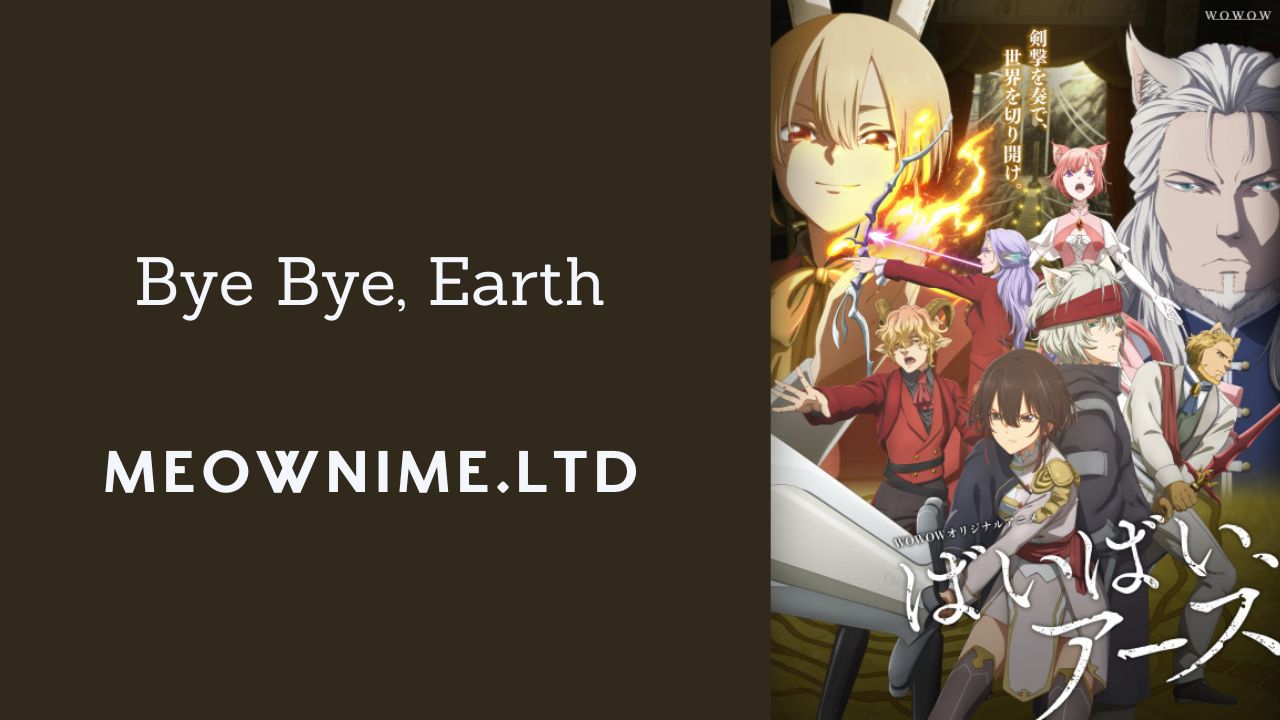 Bye Bye, Earth (Episode 10) Subtitle Indonesia